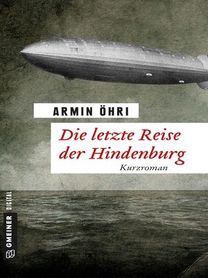 cover image of Die letzte Reise der Hindenburg